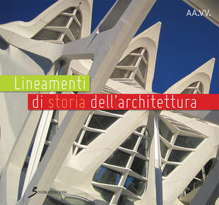 copertina Lineamenti di storia dell'architettura per i corsi di storia dell'architettura