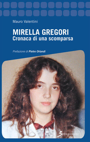 copertina Mirella Gregori. Cronaca di una scomparsa
