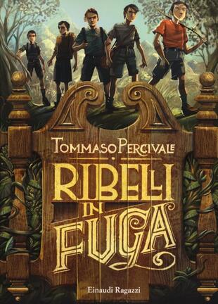 copertina Ribelli in fuga