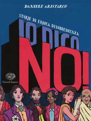 copertina Io dico no! Storie di eroica disobbedienza