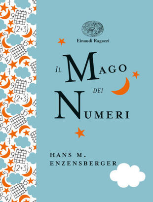 copertina Il mago dei numeri. Un libro da leggere prima di addormentarsi, dedicato a chi ha paura della matematica