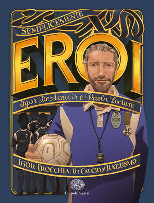 copertina Igor Trocchia. Un calcio al razzismo