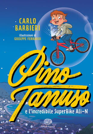 copertina Pino Tanuso e l'incredibile SuperBike Ali-N. Ediz. a colori