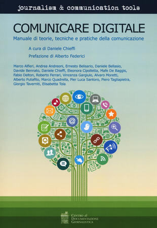 copertina Comunicare digitale. Manuale di teorie, tecniche e pratiche della comunicazione