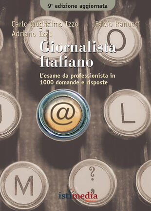 copertina Giornalista italiano. L'esame da professionista in più di 1000 domande e risposte