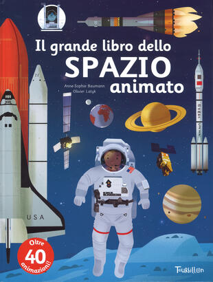 copertina Il grande libro dello spazio animato. Ediz. a colori