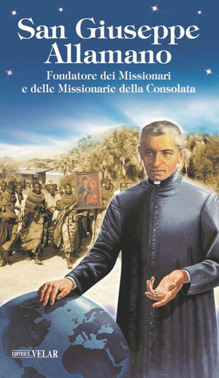 copertina Beato Giuseppe Allamano. Fondatore dei missionari e delle missionarie della Consolata