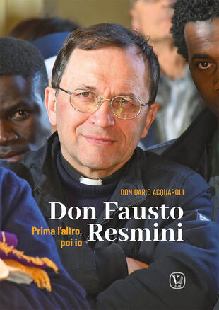 copertina Don Fausto Resmini. Prima l'altro, poi io