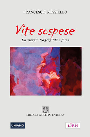 copertina Vite sospese. Un viaggio tra fragilità e forza