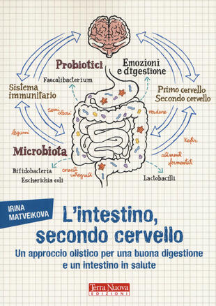 copertina L' intestino, secondo cervello. Un approccio olistico per una buona digestione e un intestino in salute