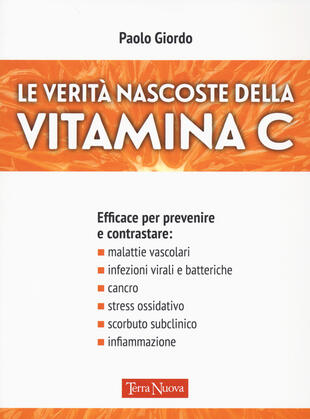 copertina Le verità nascoste della vitamina C