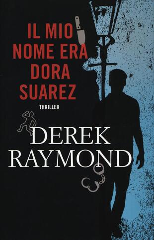 copertina Il mio nome era Dora Suarez