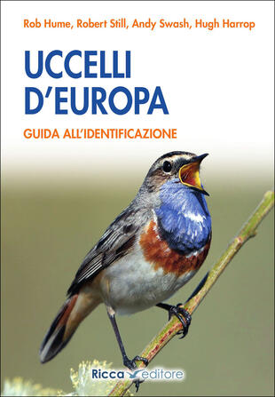 copertina Uccelli d'Europa. Guida all'identificazione. Ediz. illustrata