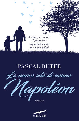 copertina La nuova vita di nonno Napoléon