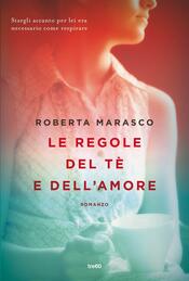 copertina Le regole del tè e dell’amore