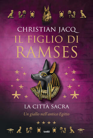 copertina Il figlio di Ramses. La città sacra