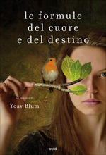 Le formule del cuore e del destino Le formule del cuore e del destino
