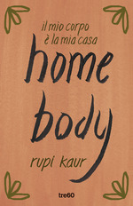 Home body