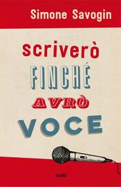 copertina Scriverò finché avrò voce