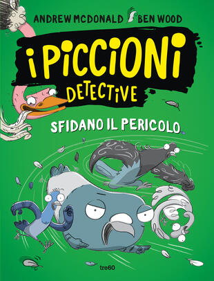 copertina I piccioni detective sfidano il pericolo