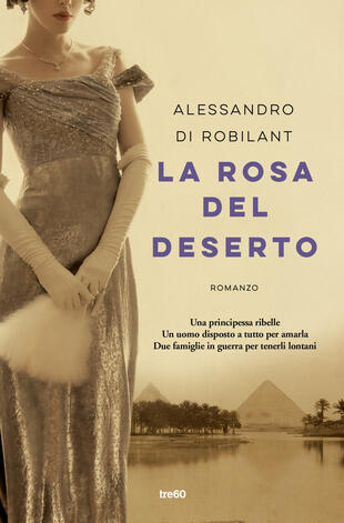 Bookcity Milano: Alessandro Di Robilant presenta "La rosa del deserto"