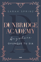 copertina Dunbridge Academy. Anywhere. Ovunque tu sia