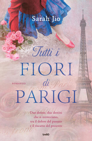 copertina Tutti i fiori di Parigi