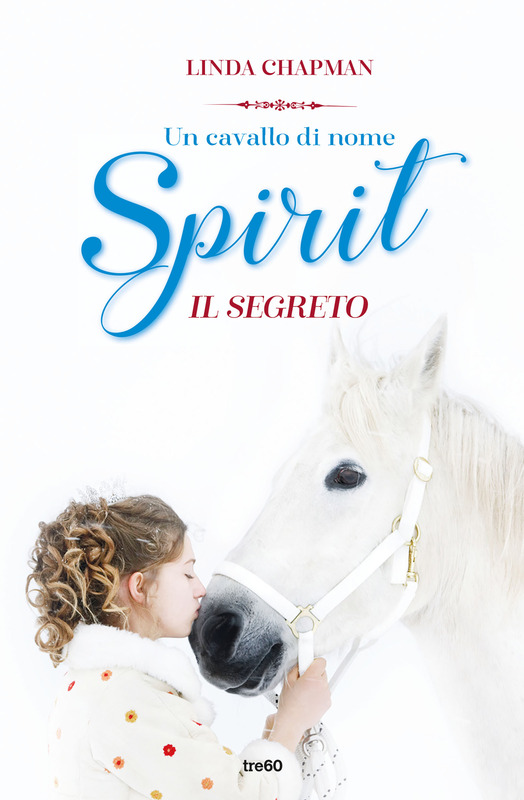 Un cavallo di nome Spirit. Il segreto