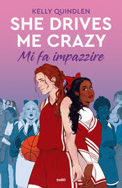 copertina She Drives Me Crazy. Mi fa impazzire