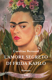 copertina L'amore segreto di Frida Kahlo