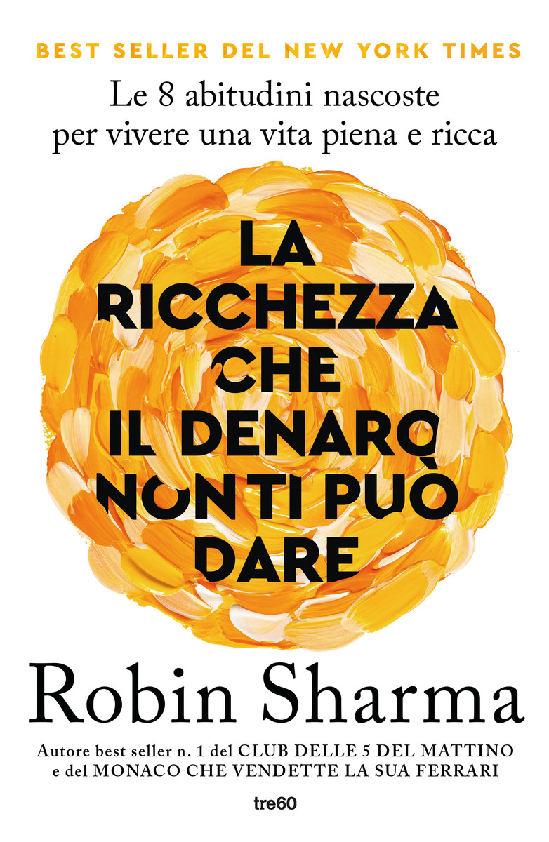 La ricchezza che il denaro non ti può dare