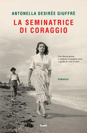 copertina La seminatrice di coraggio