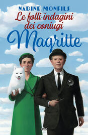 copertina Le folli indagini dei coniugi Magritte