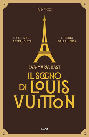 copertina Il sogno di Louis Vuitton