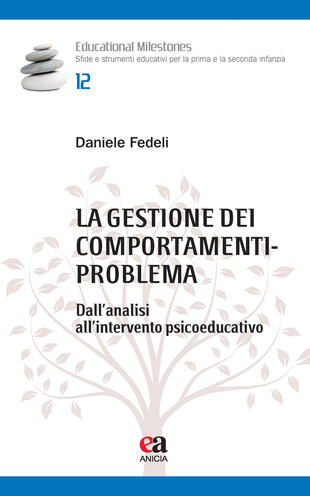 copertina La gestione dei comportamenti-problema. Dall'analisi all'intervento psicoeducativo