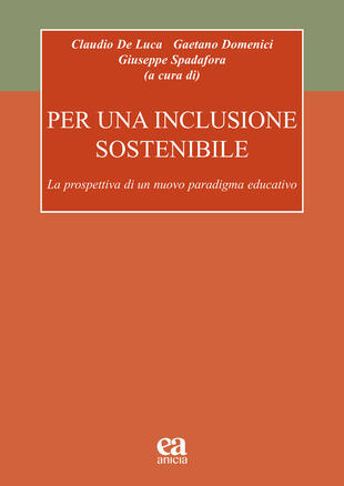 copertina Per una inclusione sostenibile. La prospettiva di un nuovo paradigma educativo