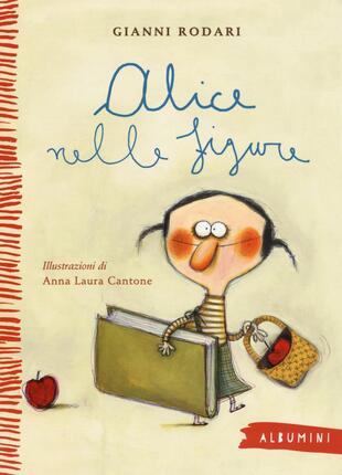 copertina Alice nelle figure. Ediz. illustrata