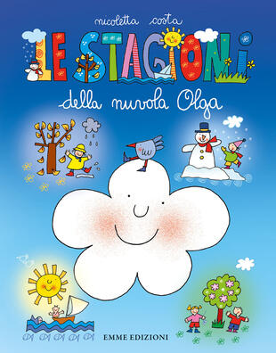 copertina Le stagioni della nuvola Olga. Ediz. a colori