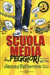copertina Scuola media. Gli anni peggiori della mia vita