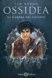 copertina Ossidea. La guerra dei giganti