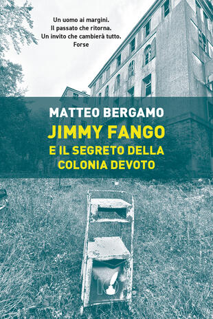 copertina Jimmy Fango e il segreto della Colonia Devoto