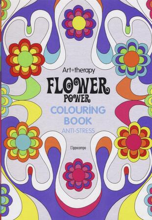 copertina Art therapy. Flower power. Colouring book anti-stress