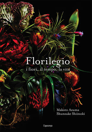 copertina Florilegio i fiori, il tempo, la vita