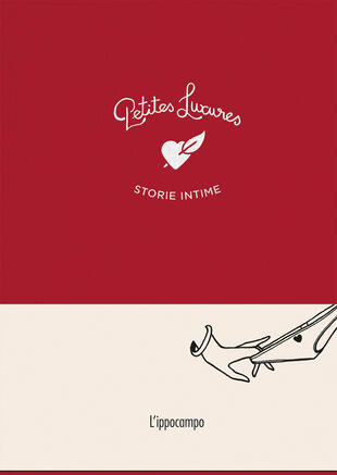 copertina Petites luxures. Storie intime. Ediz. illustrata