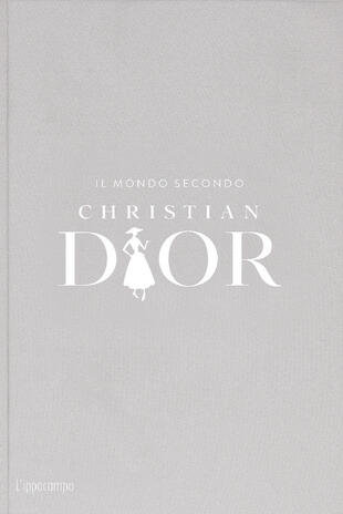 copertina Il mondo secondo Christian Dior