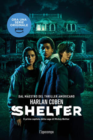 copertina Shelter. Il primo capitolo della saga di Mickey Bolitar