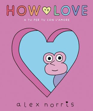 copertina How to love. A tu per tu con l'amore