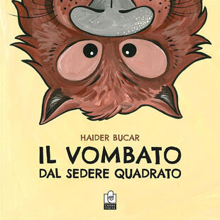 copertina Il vombato dal sedere quadrato. Ediz. illustrata