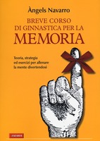 Breve corso di ginnastica per la memoria