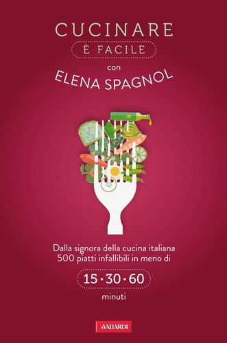 Cucinare è facile con Elena Spagnol